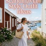 20 Scandinavian Style Outfit Ideas